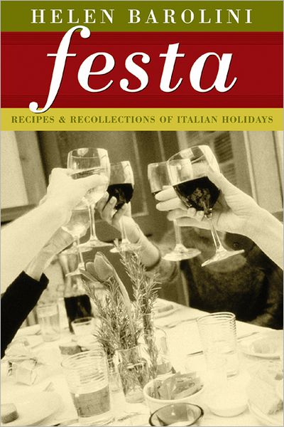 Cover for Helen Barolini · Festa: Recipes and Recollections of Italian Holidays (Paperback Book) (2002)