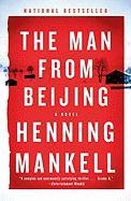 Cover for Henning Mankell · The Man from Beijing (Vintage Crime / Black Lizard) (Paperback Bog) [F First Edition Thus edition] (2011)