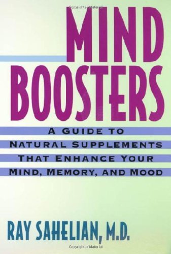 Cover for Ray Sahelian · Mind Boosters : a Guide to Natural Suppl (Paperback Bog) [1st edition] (2000)