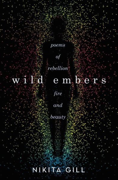Cover for Nikita Gill · Wild Embers (Pocketbok) (2017)