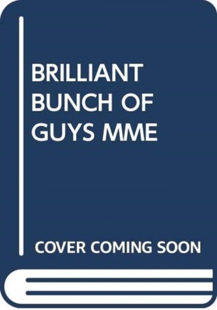 Cover for James  Clive · Brilliant Bunch of Guys Mme (Taschenbuch) (2025)