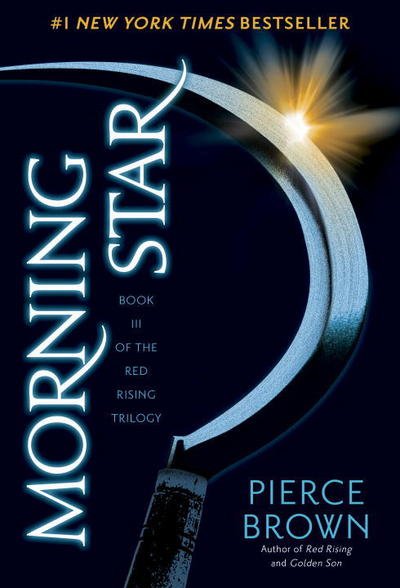 Cover for Pierce Brown · Morning Star - Red Rising Series (Gebundenes Buch) (2016)