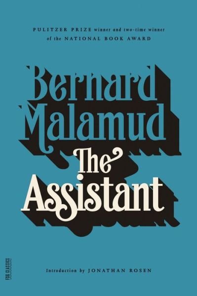 Cover for Bernard Malamud · The Assistant: A Novel - FSG Classics (Taschenbuch) (2003)
