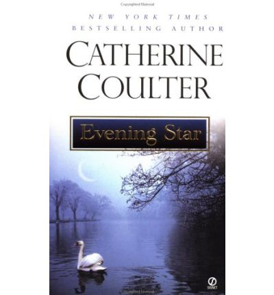 Evening Star (Star Series) - Catherine Coulter - Książki - Signet - 9780451203847 - 1 maja 2001