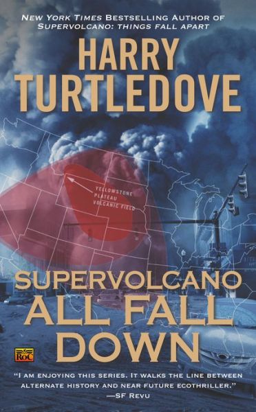 Cover for Harry Turtledove · Supervolcano: All Fall Down (Paperback Book) (2013)