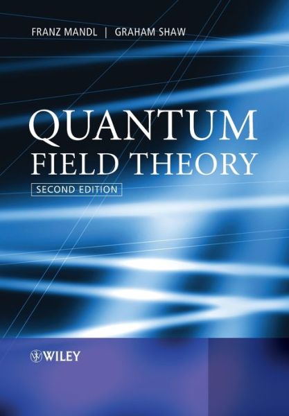 Cover for Mandl, Franz (University of Manchester) · Quantum Field Theory (Taschenbuch) (2010)