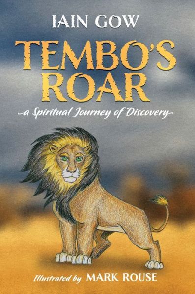 Cover for Rev Iain Gow · Tembo's Roar (Hardcover Book) (2019)