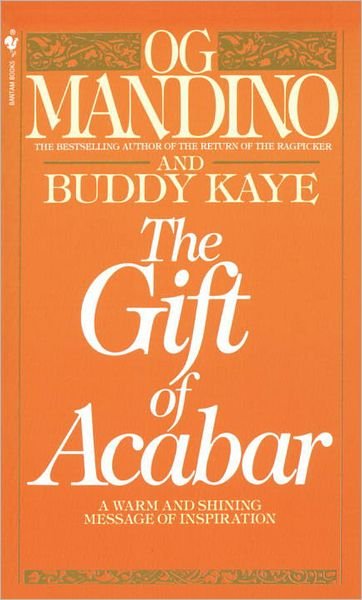 Cover for Og Mandino · The Gift of Acabar: A Warm and Shining Message of Inspiration (Pocketbok) (1983)