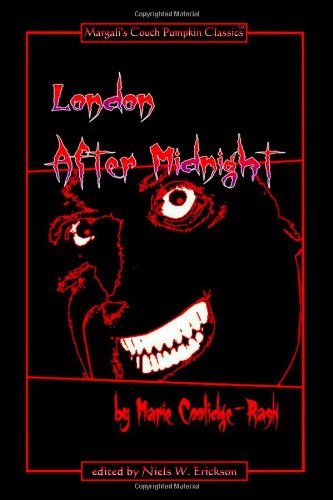 Cover for Marie Coolidge-rask · London After Midnight - Couch Pumpkin Classic Edition (Gebundenes Buch) (2010)