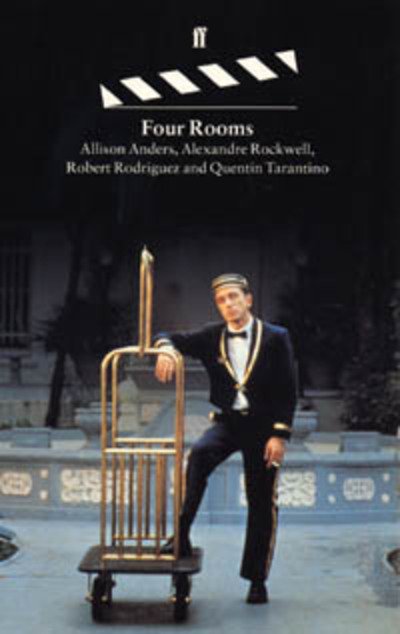 Four Rooms: Four Friends Telling Four Stories Making One Film - Quentin Tarantino - Livros - Faber & Faber - 9780571176847 - 8 de janeiro de 1996