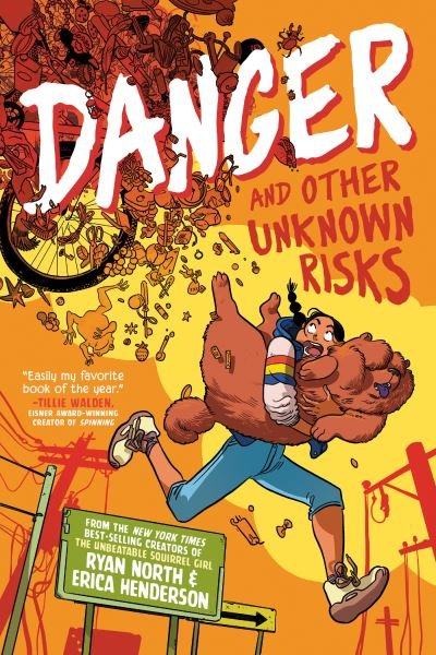 Danger and Other Unknown Risks: A Graphic Novel - Ryan North - Boeken - Penguin Putnam Inc - 9780593224847 - 4 april 2023