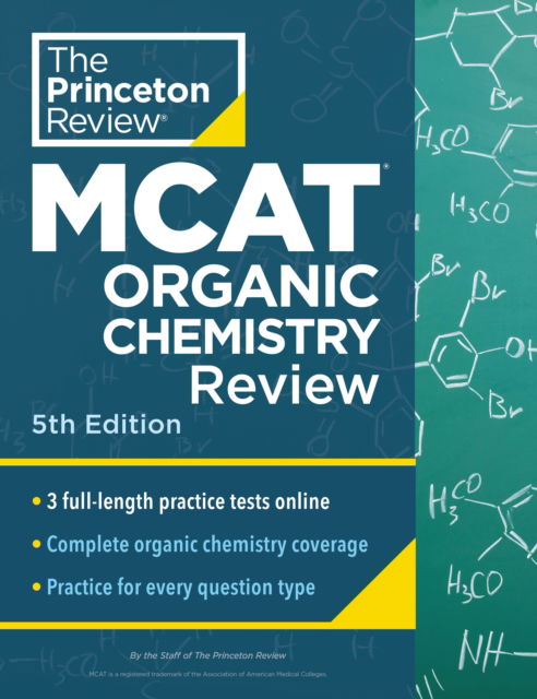Cover for Princeton Review · Princeton Review MCAT Organic Chemistry Review, 5th Edition: Complete Orgo Content Prep + Practice Tests (Paperback Book) [5 Revised edition] (2025)
