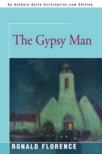 Cover for Ronald Florence · The Gypsy Man (Paperback Book) (2000)