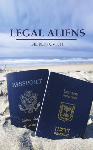 Cover for Gil Berkovich · Legal Aliens (Paperback Book) (2008)