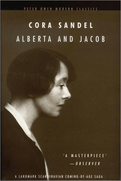 Cover for Cora Sandel · Alberta and Jacob - The Alberta Trilogy (Paperback Bog) [New edition] (2003)