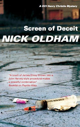 Cover for Nick Oldham · Screen of Deceit (Henry Christie) (Hardcover Book) [Large Type / Large Print edition] (2010)