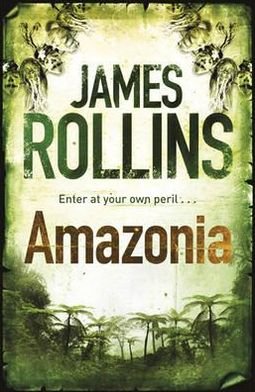 Cover for James Rollins · Amazonia (Pocketbok) [1:a utgåva] (2011)