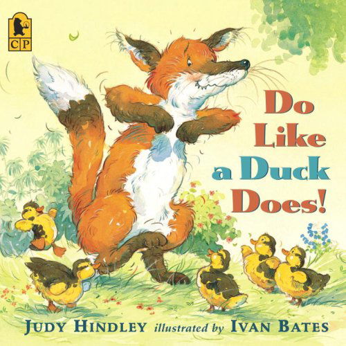 Cover for Judy Hindley · Do Like a Duck Does! (Paperback Book) [Reprint edition] (2007)