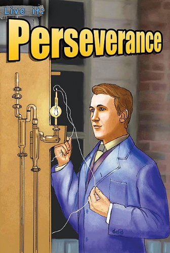 Cover for Kylie Burns · Live It: Perseverance (Crabtree Character Sketches) (Hardcover Book) (2009)