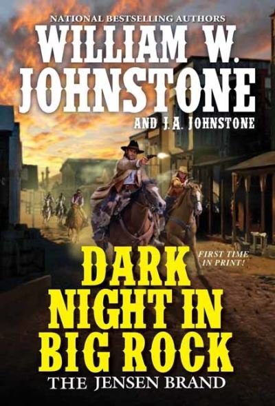 Cover for William W. Johnstone · Dark Night in Big Rock - The Jensen Brand (Paperback Book) (2022)