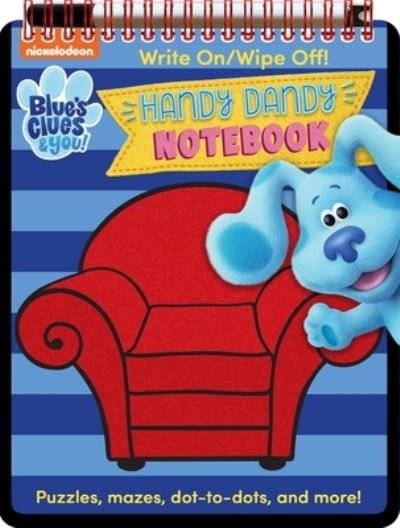 Cover for Editors of Studio Fun International · Nickelodeon Blue's Clues &amp; You!: Handy Dandy Notebook - Write and Wipe (Spiralbuch) (2021)