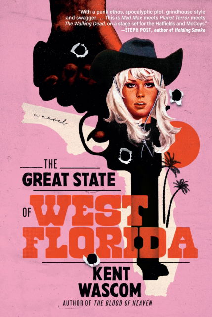 Cover for Kent Wascom · The Great State of West Florida: A Novel (Paperback Book) (2024)