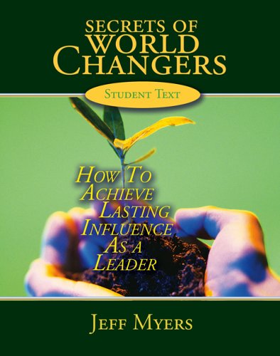 Cover for Jeff Myers · Secrets of World Changers Learning Kit: How to Achieve Lasting Influence As a Leader (Paperback Book) (2006)