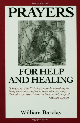 Cover for William Barclay · Prayers for Help and Healing (Taschenbuch) (2000)