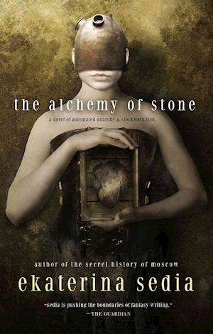 Cover for Ekaterina Sedia · The Alchemy Of Stone (Paperback Book) (2008)