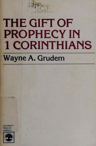 Cover for Wayne Grudem · Gift of Prophecy in I Corinthians (Paperback Book) (1981)