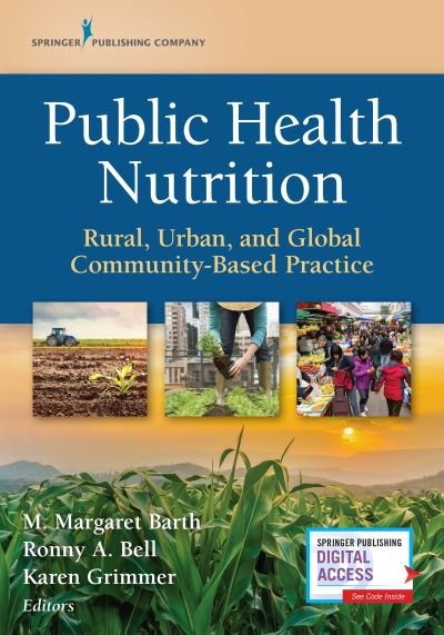 Cover for Public Health Nutrition: Rural, Urban, and Global Community-Based Practice (Paperback Book) (2020)