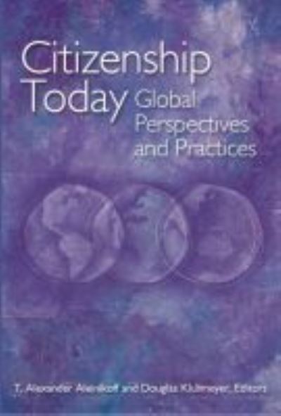 Cover for Carnegie Endowment for International Peace · Citizenship Today: Global Perspectives and Practices (Paperback Book) (2001)