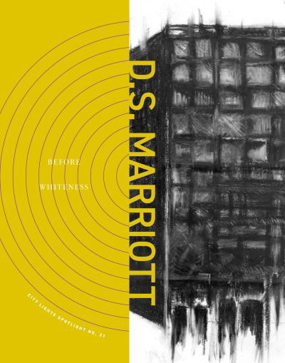 Cover for D.S. Marriott · Before Whiteness: City Lights Spotlight No. 21 - City Lights Spotlight (Taschenbuch) (2022)