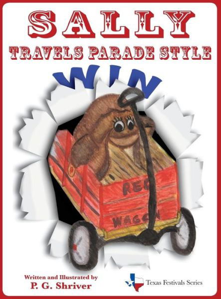 Cover for P. G. Shriver · Sally Travels Parade Style (Hardcover Book) (2016)