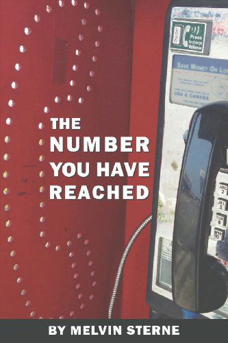 Cover for Melvin Sterne · The Number You Have Reached (Paperback Book) (2013)