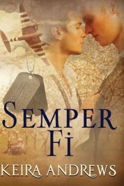 Cover for Keira Andrews · Semper Fi (Paperback Book) (2015)