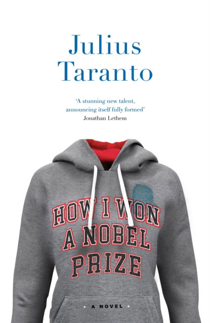 Cover for Julius Taranto · How I Won A Nobel Prize (Paperback Book) (2023)