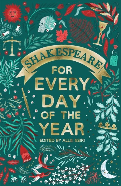 Cover for Allie Esiri · Shakespeare for Every Day of the Year (Gebundenes Buch) (2024)