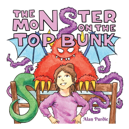 Cover for Alan Purdie · The Monster on the Top Bunk (Paperback Book) (2024)