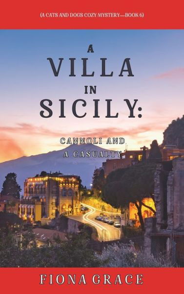 Cover for Fiona Grace · A Villa in Sicily (Hardcover Book) (2021)
