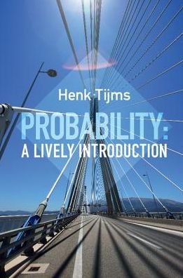 Cover for Tijms, Henk (Vrije Universiteit, Amsterdam) · Probability: A Lively Introduction (Paperback Bog) (2017)