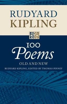 Cover for Rudyard Kipling · 100 Poems: Old and New (Paperback Book) (2018)