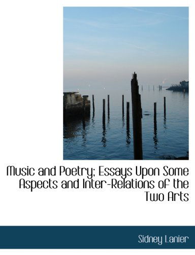 Cover for Sidney · Music and Poetry; Essays Upon Some Aspects and Inter-relations of the Two Arts (Paperback Book) (2011)