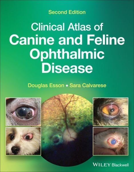 Cover for D Esson · Clinical Atlas of Canine and Feline Ophthalmic Disease (Innbunden bok) (2022)