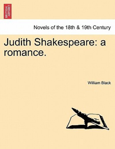 Cover for William Black · Judith Shakespeare: a Romance. (Pocketbok) (2011)