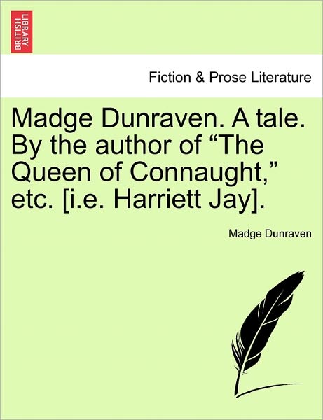 Cover for Madge Dunraven · Madge Dunraven. a Tale. by the Author of (Paperback Book) (2011)