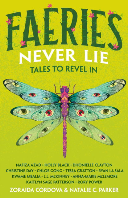 Cover for Nafiza Azad · Faeries Never Lie: Tales to Revel in - Untold Legends (Hardcover Book) (2024)