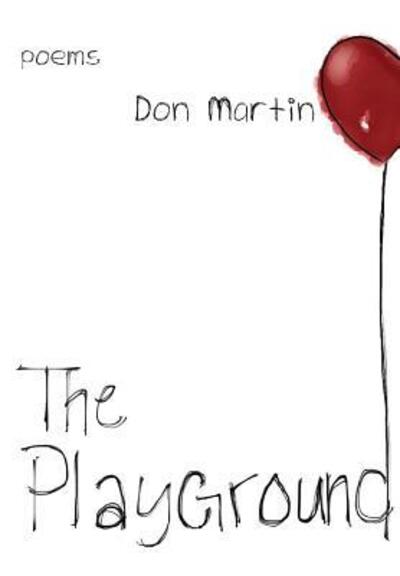 Cover for Don Martin · The Playground (Innbunden bok) (2015)