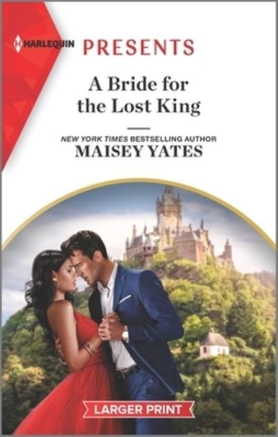 Cover for Maisey Yates · Bride for the Lost King (Bog) (2021)