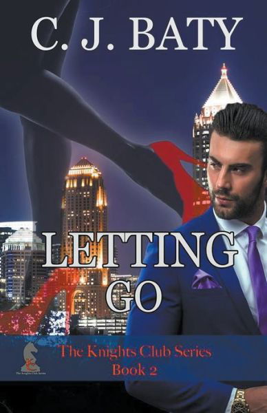 Cover for C J Baty · Letting Go (Paperback Book) (2018)